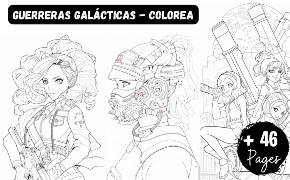 GUERRERAS GALÁCTICAS – COLOREA: 46 Páginas para Colorear con Estrella Intergaláctica